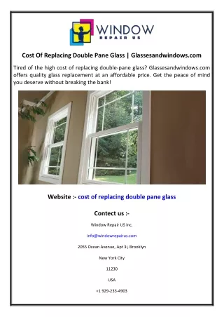 Cost Of Replacing Double Pane Glass  Glassesandwindows.com