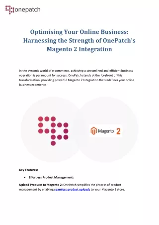 Harnessing the Strength of OnePatch's Magento 2 Integration