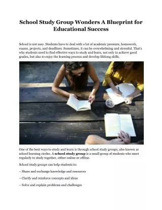 School Study Group Wonders A Blueprint for Educational Success