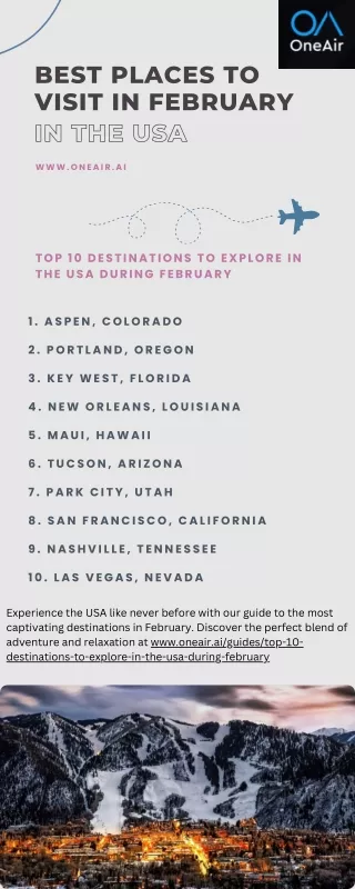 Best Places to Visit in February in the USA - OneAir AI