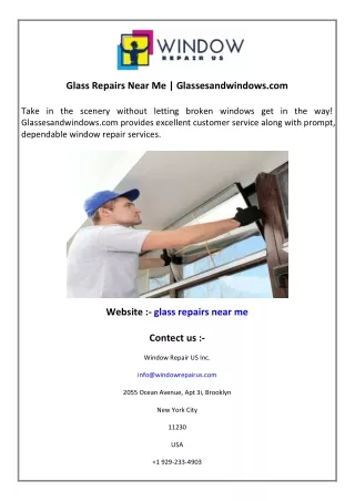 Glass Repairs Near Me  Glassesandwindows.com