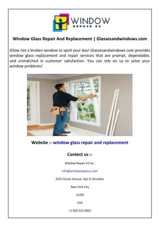 Window Glass Repair And Replacement  Glassesandwindows.com