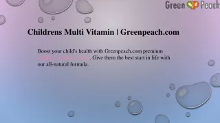 Childrens Multi Vitamin Greenpeach.com