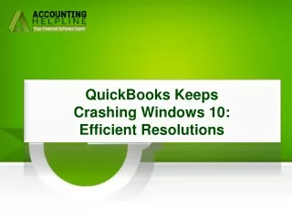 Quick Solution For QuickBooks Keeps Crashing Windows 10