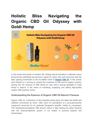 Holistic Bliss Navigating the Organic CBD Oil Odyssey with Goldi Hemp