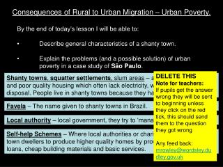 Consequences of Rural to Urban Migration – Urban Poverty.