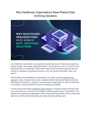 Why Healthcare Organizations Need Robust Data Archiving Solutions