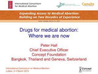 Drugs for medical abortion: Where we are now