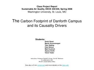 Instructors: Professor Rudolf B. Husar, Erin M. Robinson In collaboration with WUSTL Sustainability Office