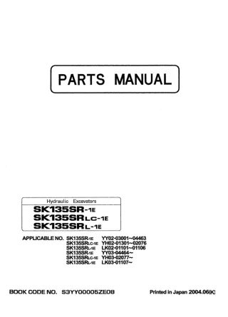 Kobelco SK135SRL-1E Crawler Excavator Parts Catalogue Manual SN LK03-01107 and up