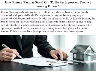 How Ronnie Tarabay Stand Out To Be An Important Product Among Others