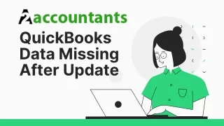 QuickBooks Data Missing After Update: Outline and Factors