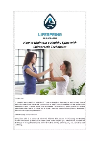 How to Maintain a Healthy Spine with Chiropractic Techniques