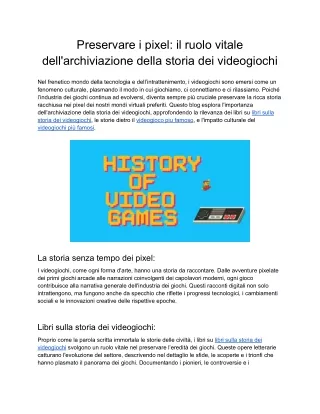 Preservare i pixel_ il ruolo vitale dell'archiviazione della storia dei videogiochi