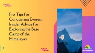 Pro Tips for Conquering Everest: Insider Advice for Exploring the EBC Trek