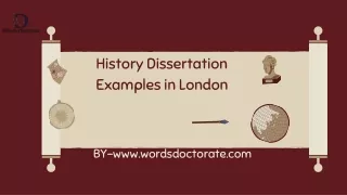 History Dissertation Examples in London