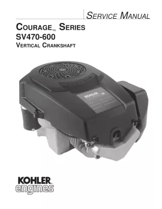 Kohler Courage SV470 Vertical Crankshaft Engine Service Repair Manual 1