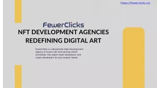 NFT Development Agencies Redefining Digital Art