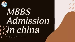 Unlocking Opportunities: Guide to MBBS Admission in China