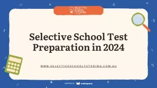 Selective School Test Preparation in 2024