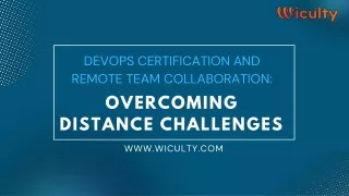 DevOps Certification and Remote Team Collaboration Overcoming Distance Challenges