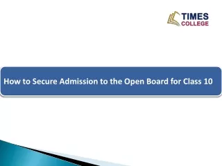 How to Secure Admission to the Open Board for Class 10