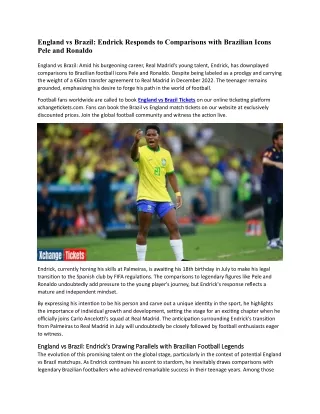 Endrick Responds to Comparisons with Brazilian Icons Pele and Ronaldo