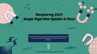 Deciphering 2024 Google Algorithm Updates in Focus