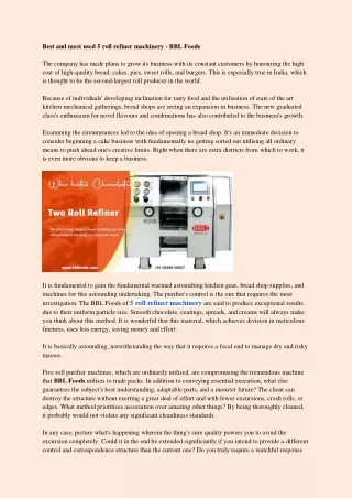 Best and most used 5 roll refiner machinery - BBL Foods