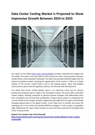 Data Center Cooling Market is Projected to Show Impressive Growth Between 2024 to 2033
