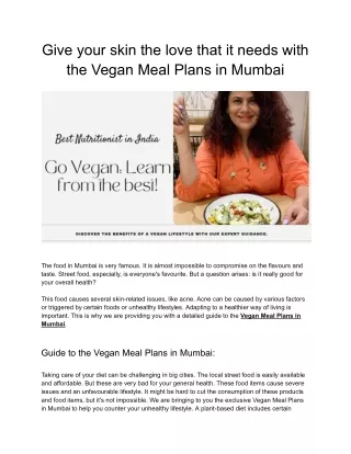 Give your skin the love that it needs with the Vegan Meal Plans in Mumbai.
