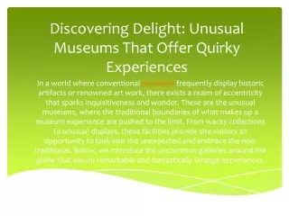 Discovering Delight Unusual Museums That Offer Quirky Experiences