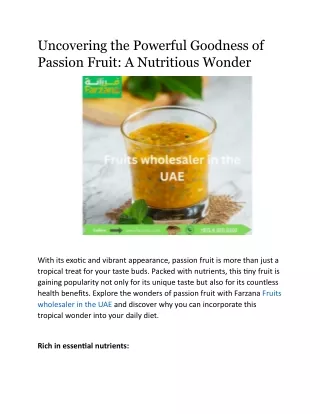 Uncovering the Powerful Goodness of Passion Fruit A Nutritious Wonder