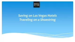 Saving on Las Vegas Hotels Traveling on a Shoestring