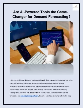 Are AI-Powered Tools the Game-Changer for Demand Forecasting