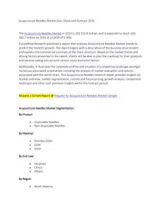 Acupuncture Needles Market Size, Share and Forecast 2031