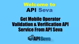 Get Mobile Operator Validation & Verification API Service From API Seva