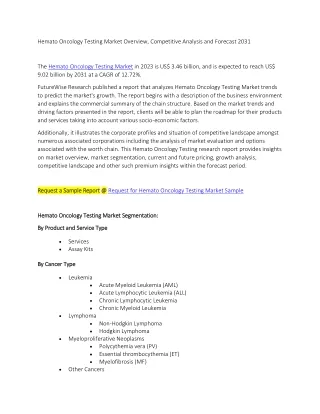 Hemato Oncology Testing Market Overview, Competitive Analysis and Forecast 2031