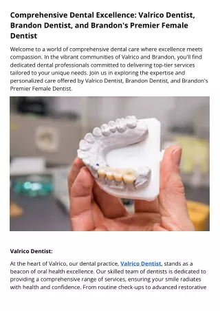 Comprehensive Dental Excellence Valrico Dentist, Brandon Dentist, and Brandon's Premier Female Dentist