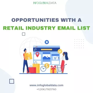 Opportunities with a Retail Industry Email List by InfoGlobalData