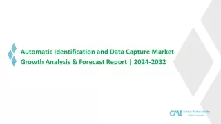 Automatic Identification and Data Capture Market Growth Potential & Forecast, 20