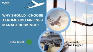 Why Should I Choose Aeromexico Airlines Manage Bookings (1)