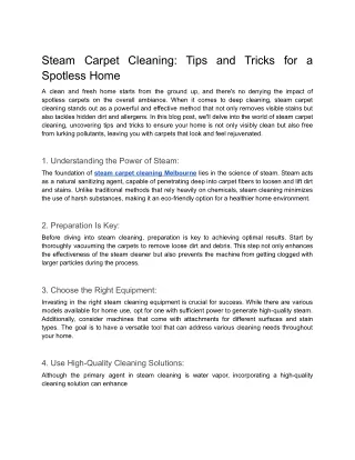 Steam Carpet Cleaning: Tips and Tricks for a Spotless Home