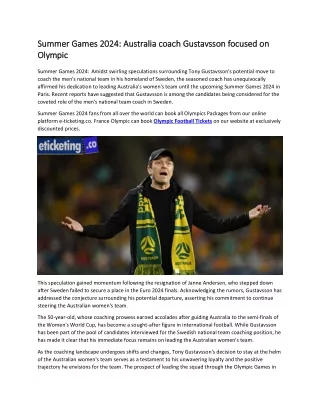 Summer Games 2024 Australia coach Gustavsson focused on Olympic