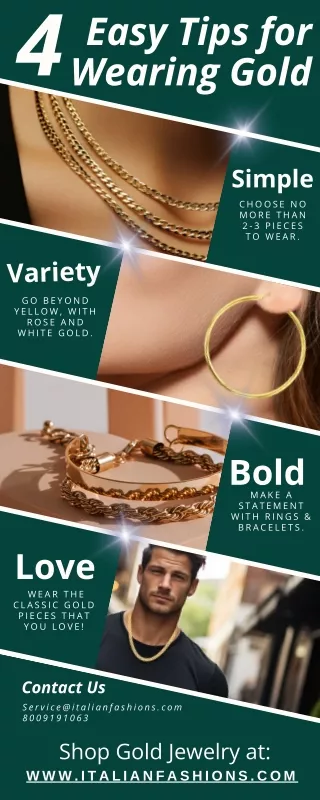 4 Easy Tips for Wearing Gold Jewelry  - Italian Fashions