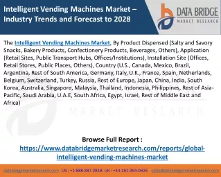 Intelligent Vending Machines Market,