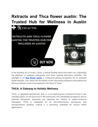 Rxtracts and THCA_ The Trusted Hub for Wellness in Austin