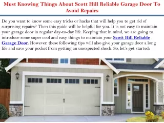 Must Knowing Things About Scott Hill Reliable Garage Door To Avoid Repairs