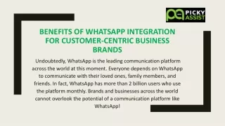 Benefits Of WhatsApp Integration for Customer-Centric Business Brands