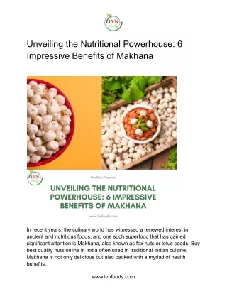 Unveiling the Nutritional Powerhouse_ 6 Impressive Benefits of Makhana (1)